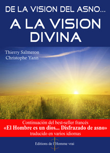 De la vision de l'asno A la vision divina